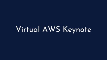 Virtual AWS Keynote